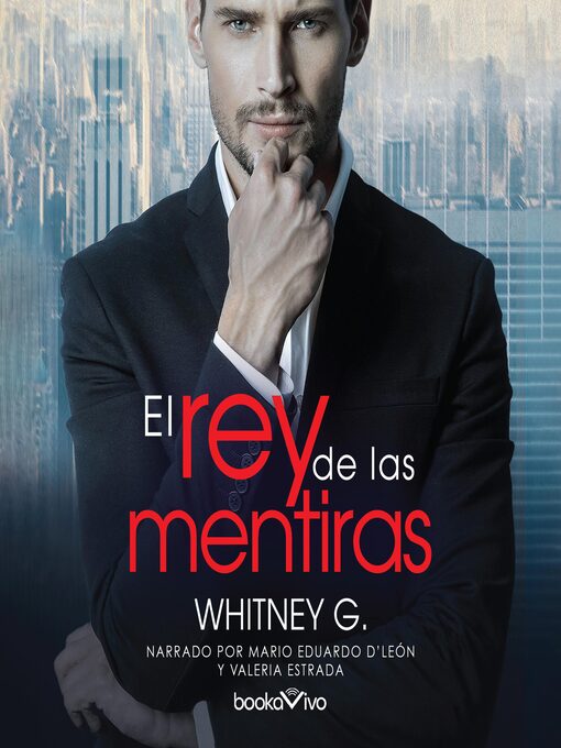 Title details for El rey de las mentiras by Whitney G. - Available